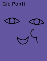  Gio Ponti: The Collection of Museo Richard-Ginori