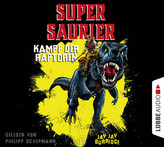 Supersaurier - Kampf der Raptoren. Tl.1, 4 Audio-CDs