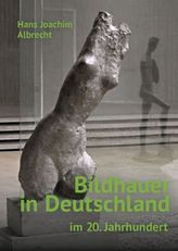 Bildhauer in Deutschland im 20. Jahrhundert