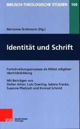 Identität und Schrift