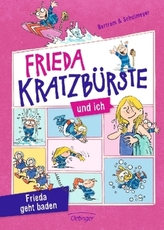 Frieda Kratzbürste und ich - Frieda geht baden