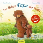 Der liebste Papa der Welt! /  Die liebste Mama der Welt!