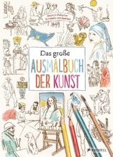 Das große Ausmalbuch der Kunst