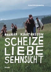  Scheize Liebe Sehnsucht