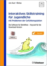 Interaktives Skillstraining für Jugendliche mit Problemen der Gefühlsregulation, 1 CD-ROM