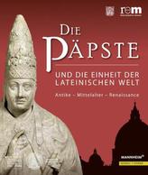 Die Päpste und die Einheit der lateinischen Welt