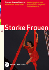 FrauenGottesDienste - Starke Frauen