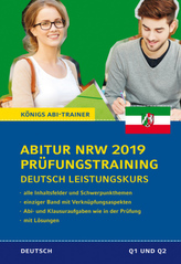 Abitur NRW 2019 Prüfungstraining - Deutsch Leistungskurs.