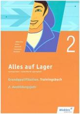 Grundqualifikation Trainingsbuch. 2. Ausbildungsjahr