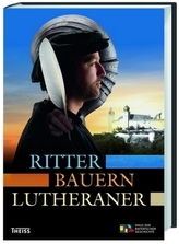 Ritter, Bauern, Lutheraner