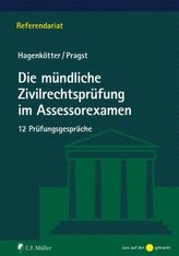 Die mündliche Zivilrechtsprüfung im Assessorexamen