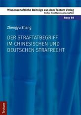 Der Straftatbegriff im chinesischen und deutschen Strafrecht