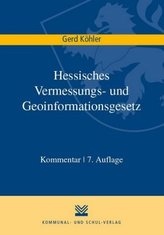 Hessisches Vermessungs- und Geoinformationsgesetz (HVGG), Kommentar