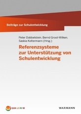 Referenzsysteme zur Unterstützung von Schulentwicklung