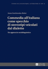  Commedia All\'italiana Come Specchio Di Stereotipi Veicolati Dal Dialetto