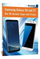Samsung Galaxy S8 und S7