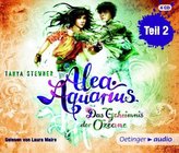 Alea Aquarius - Das Geheimnis der Ozeane. Tl.2, 4 Audio-CDs