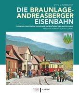 Die Braunlage-Andreasberger Eisenbahn