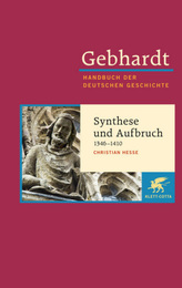 Synthese und Aufbruch (1346-1410)
