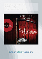 Schwarzwasser, 1 MP3-CD (DAISY Edition)