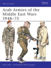  Arab Armies of the Middle East Wars