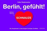 Berlin, gefühlt!