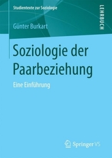 Soziologie der Paarbeziehung