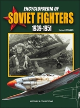  Encyclopaedia of Soviet Fighters 1939-1951