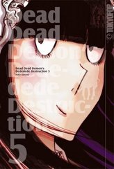 Dead Dead Demon's Dededede Destruction. Bd.5