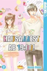 Hausarrest ab 19:00!. Bd.2