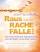 Raus aus der Rache-Falle!