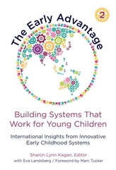 The Early Advantage 2-Building Systems That Work for Young Children