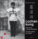 Lochan kung Čchi kung v čínské medicíně