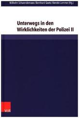 Unterwegs in den Wirklichkeiten der Polizei. Bd.2