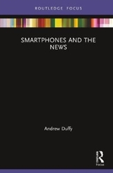  Smartphones and the News