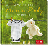 Was ich euch für euer Baby wünsche