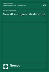 Gewalt im Jugendstrafvollzug