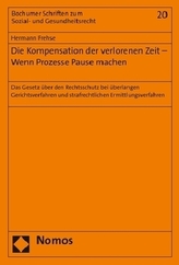 Die Kompensation der verlorenen Zeit - Wenn Prozesse Pause machen