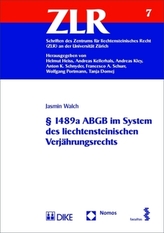 Paragraph 1489a ABGB im System des liechtensteinischen Verjährungsrechts