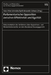 Parlamentarische Opposition zwischen Effektivität und Egalität