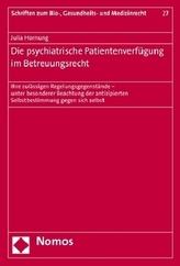 Die psychiatrische Patientenverfügung im Betreuungsrecht