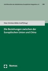 Die Beziehungen zwischen der Europäischen Union und China