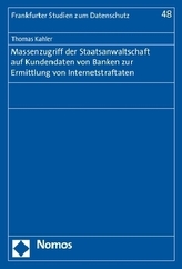 Massenzugriff der Staatsanwaltschaft auf Kundendaten von Banken zur Ermittlung von Internetstraftaten