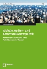 Globale Medien- und Kommunikationspolitik