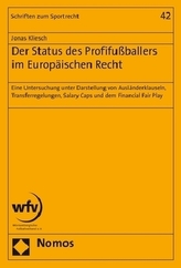 Der Status des Profifußballers im Europäischen Recht