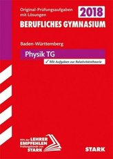 Abitur 2018 - Berufliches Gymnasium Baden-Württemberg - Physik
