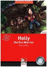 Holly the Eco Warrior, Class Set