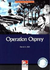 Operation Osprey, Class Set