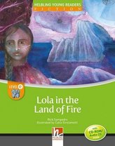 Lola in the Land of Fire, mit 1 CD-ROM/Audio-CD