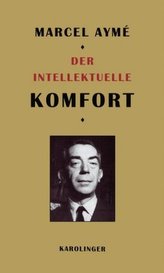 Der intellektuelle Komfort